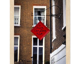 London Street Sign Print, Inspirational Quote Wall Art, Romantic Gift, Framed Photography Poster