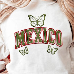 Mexico Embroidery Design, Varsity Mexico Machine Embroidery File, Butterfly Country Patch, Mexico Sweatshirt Design