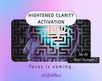 Increased Clarity Activation | More Focus, Less Confusion | Done within 48 Hours
