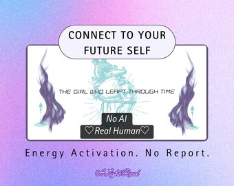 Future Self Energy Activation | Real Human, No AI (Informational PDF)
