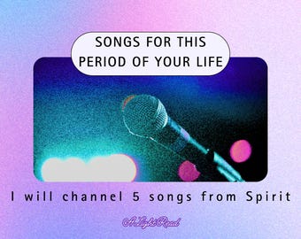 Channeled Songs from Spirit | Music for this phase of your life | Spirit -> Human Channeled| No AI