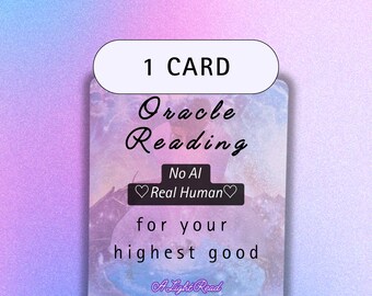 1 Card Oracle Reading | Real Human | No AI | 24 hour delivery