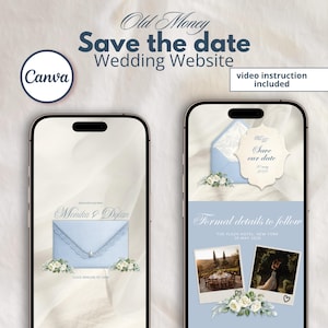 May include: Two smartphones displaying wedding website designs. The first shows a light blue envelope with the names "Monika & Dylan". The second displays "Save our date" and "Formal details to follow" with photos. Text includes "Old Money" and "Wedding Website".