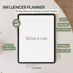 May include: A digital influencer planner for skincare content creators. The black tablet displays the text "Skincare Creator Planner" and "90-Day Planner". Additional text includes "+145 Pages", "Instant Download", "Digital", "Printable", and "A5/Portrait".