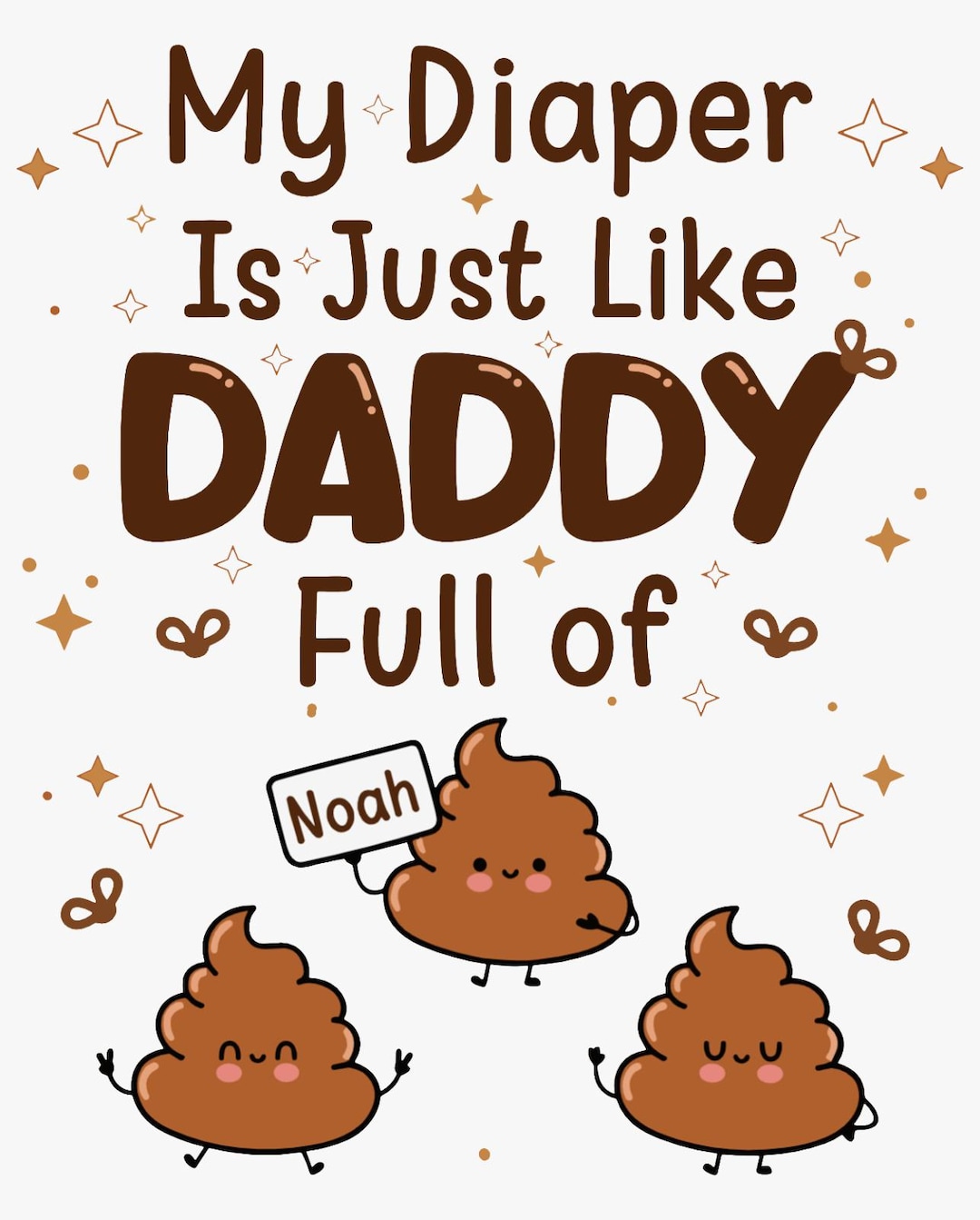 Daddy Poop Funny Baby Diaper PNG, Daddy Poop Emoji Design (digital Download) - Etsy