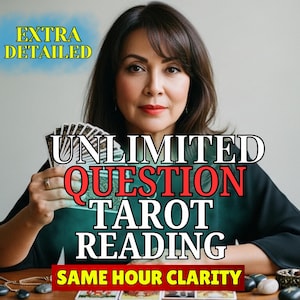 May include: A woman holding tarot cards with text that reads "UNLIMITED QUESTION TAROT READING" and "SAME HOUR CLARITY". The image also includes the text "EXTRA DETAILED". The woman is wearing a black top and has dark hair.