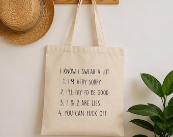 Funny Swear Tote Bag | I Know I Swear A Lot Tote | Sarcastic Gift | Reusable Cotton Shopping Bag | Funny Friend Present