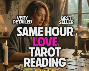 Very Detailed Same Hour Love Tarot Reading | Psychic Accurate Insights for Soulmate Twin Flame Ex Lover Relationship Future Instant Delivery