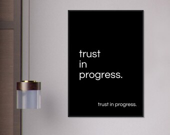 trust in progress, Motivational poster, wall art, discipline, home office, gym poster, inspiration, office art, success quote
