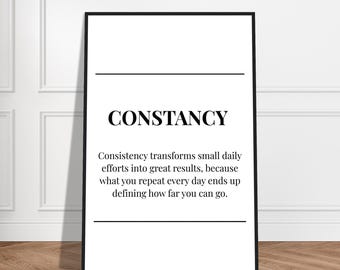 Constancy white poster,Motivational poster, wall art, home office, gym poster, inspiration, office art, success quote