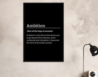 Ambition, Motivational poster, wall art, discipline, home office, gym poster, inspiration, office art, success quote