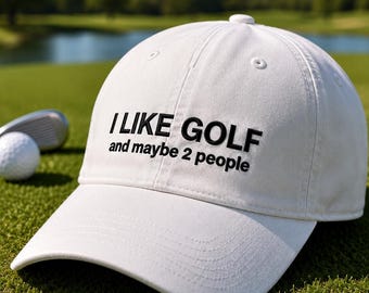 Gorra de golf divertida para hombre / Me gusta el golf y quizás dos personas / Regalo para amantes del golf, marido, padre y golfista