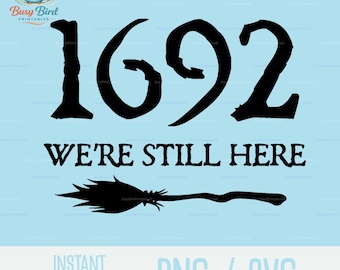 1692 Seguimos aquí PNG SVG Descarga instantánea Escoba de bruja PNG