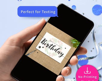 Digital Birthday Card Text Message JPG File Instant Download Ready Design Rustic Floral Burlap Background Greeting Electronic Delivery Quick