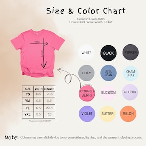 May include: A pink short-sleeve youth t-shirt with a size and color chart. The chart displays width and length measurements in inches for sizes YS, YM, YL, and YXL. Color swatches include white, black, pepper, grey, blue jean, chambray, crunch berry, blossom, orchid, violet, butter, and melon.