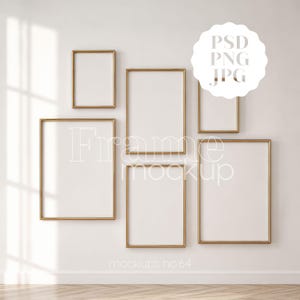 May include: A collection of six gold-framed rectangular mockups of various sizes, arranged on a white wall. The frames are empty, with the text "Frame mockup" and "mockups no. 64" in the image. A white circle with "PSD PNG JPG" is also present.