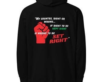 My Country Right or Wrong Hoodie, Justice Quote Sweatshirt, Rebellion Apparel, Activist Hoodie, Social Commentary Clothing, Graphic Pullover
