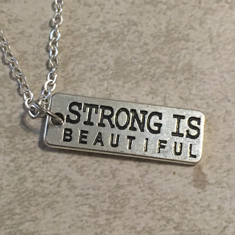 Strong Is Beautiful Necklace Strong is Beautiful Charm Etsy