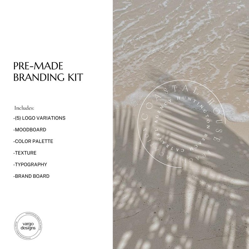 May include: A pre-made branding kit with a coastal theme. The image includes text that lists the kit's contents: logo variations, mood board, color palette, texture, typography, and brand board. The background shows a beach scene with shadows.
