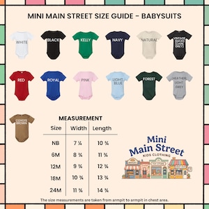 May include: A size guide for Mini Main Street baby bodysuits. The guide displays various bodysuit colors, including white, black, and red. Measurements are provided in inches for sizes NB to 24M. The Mini Main Street Kids Clothing logo is also visible.