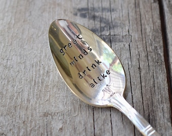 Great minds drink alike - Upcycled Vintage Silverware Spoon hand stamped