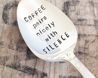 COFFEE pairs nicely with silence