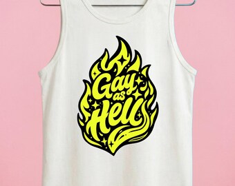 Gay as Hell Tank Top – Neon Flame Graphic LGBTQ+ Pride Vest
