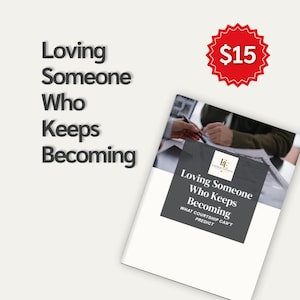 May include: A book titled Loving Someone Who Keeps Becoming: What Courtship Can't Predict. The cover features a dark grey square with white text and a small logo, set against a white background with the book title repeated in large black text.