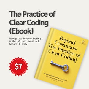 Könnte beinhalten: Ein gelbes E-Book-Cover mit dem Titel Beyond Costumes: The Practice of Clear Coding und einer silbernen Schlüsselgrafik. Der Text lautet Navigating modern dating with upfront intentions and greater clarity, inklusive des Favour Editions Logos.