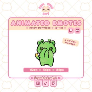 May include: A digital graphic featuring a green alien cat character with antennae, covering its face with its paws. The text reads ANIMATED EMOTES, 2 versions included, 112px 56px 28px, and PomNekoArt. The design includes Twitch and Discord icons.