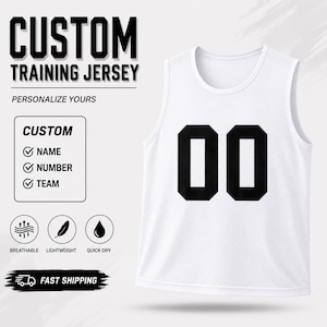 May include: A white sleeveless mesh training jersey featuring the black number 00 on the front. Text on the image reads CUSTOM TRAINING JERSEY, PERSONALIZE YOURS, CUSTOM, NAME, NUMBER, TEAM, BREATHABLE, LIGHTWEIGHT, QUICK DRY, and FAST SHIPPING.