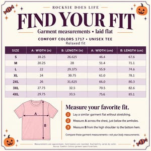 May include: A size chart for a Comfort Colors 1717 unisex tee titled Find Your Fit. It displays a table with width and length measurements in inches and centimeters for sizes S through 4XL, alongside a diagram of a pink t-shirt with A and B labels.