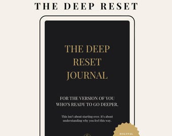 Deep Reset Journal | Shadow Work, Self Reflection, Healing (Digital Download)