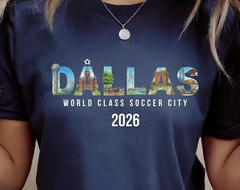 Dallas 2026 World Cup Shirt | Soccer City Tee | Texas Futbol Fan Gift | USA Skyline Watercolor