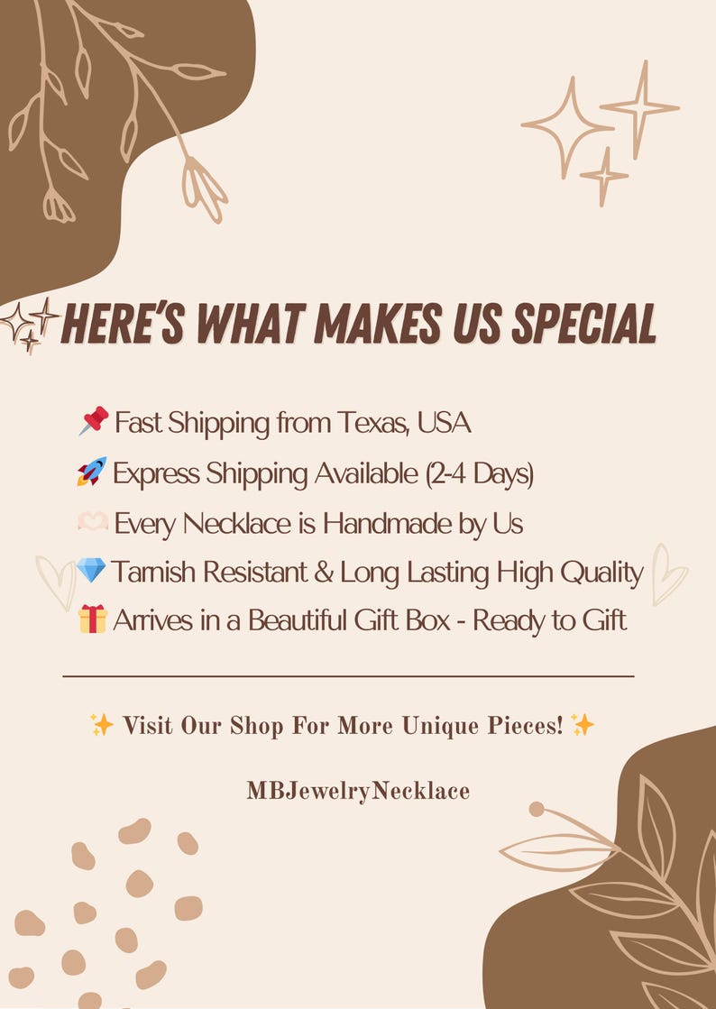 May include: A promotional graphic with text that reads "HERE'S WHAT MAKES US SPECIAL." The text is on a beige background with brown decorative shapes and floral accents. The text also includes "Visit Our Shop For More Unique Pieces!" and "MBJewelryNecklace."