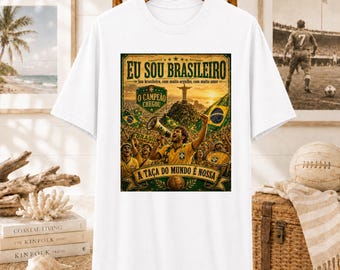 Eu Sou Brasileiro Fußball-Shirt | Brasilien Fussball Vintage Poster Tee