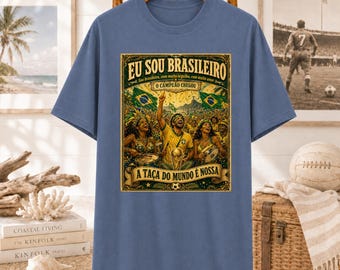 Eu Sou Brasileiro Vintage Brasilien Fußball Poster T-Shirt | Fußball Fan T-Shirt