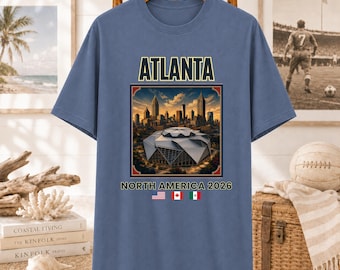 Atlanta Soccer Shirt, North America 2026 Travel Tee, Football City Graphic Shirt, Match Day Fan Tee, Retro Stadium Tee