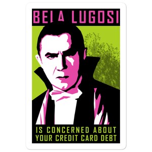 Monster PSA Sticker - Bela Lugosi