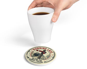 Running Late Blame the Signal Failure Ceramic Coaster | Railway Humour