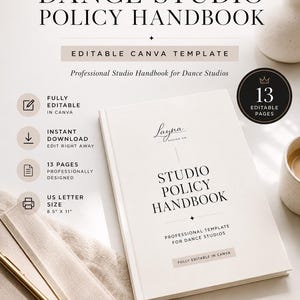 Könnte beinhalten: Eine weiße Vorlage für ein Tanzstudio-Richtlinienhandbuch mit schwarzem Text, dem Titel Studio Policy Handbook, 13 bearbeitbaren Seiten und dem US-Letter-Format von 21,59 cm mal 27,94 cm. Das Dokument ist eine professionelle Canva-Vorlage.