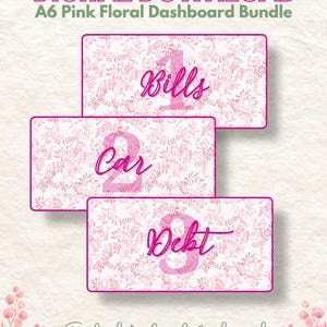 Może przedstawiać: Cyfrowe pobieranie z różowym kwiatowym pakietem pulpitu nawigacyjnego. Projekt zawiera trzy prostokątne wkładki z etykietami "Bills", "Car" i "Debt", z kwiatowym tłem. Tekst "DIGITAL DOWNLOAD" i "A6 Pink Floral Dashboard Bundle" znajdują się na górze.