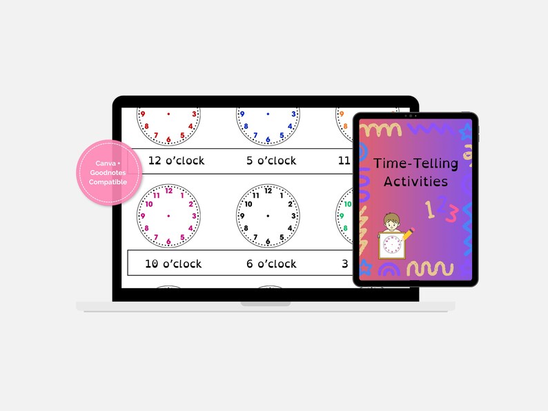 May include: A laptop and tablet display educational materials. The laptop screen shows clock faces with times like 12 o'clock and 10 o'clock. The tablet displays "Time-Telling Activities" with a child and clock graphic.