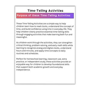 May include: A white paper with the title "Time-Telling Activities" and text describing activities to help children learn to read clocks and understand time. The text is in black font.