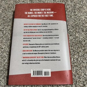 May include: The back cover of a book with a red and white background featuring black text that reads: THE INVISIBLE COUP IS HERE. THE NAMES, THE MONEY, THE MACHINE&mdash;ALL EXPOSED FOR THE FIRST TIME. It includes a barcode and ISBN 978-0-06-342250-6.
