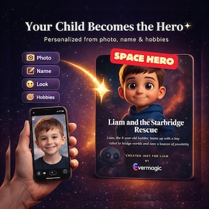 Könnte beinhalten: Digitale Illustration eines jungen Mannes als Weltraumhelden, mit dem Text "Your Child Becomes the Hero" und "Personalisiert nach Foto, Name und Hobbys." Ein Smartphone zeigt ein Foto eines Jungen. Das Kunstwerk trägt den Titel "Liam and the Starbridge Rescue."