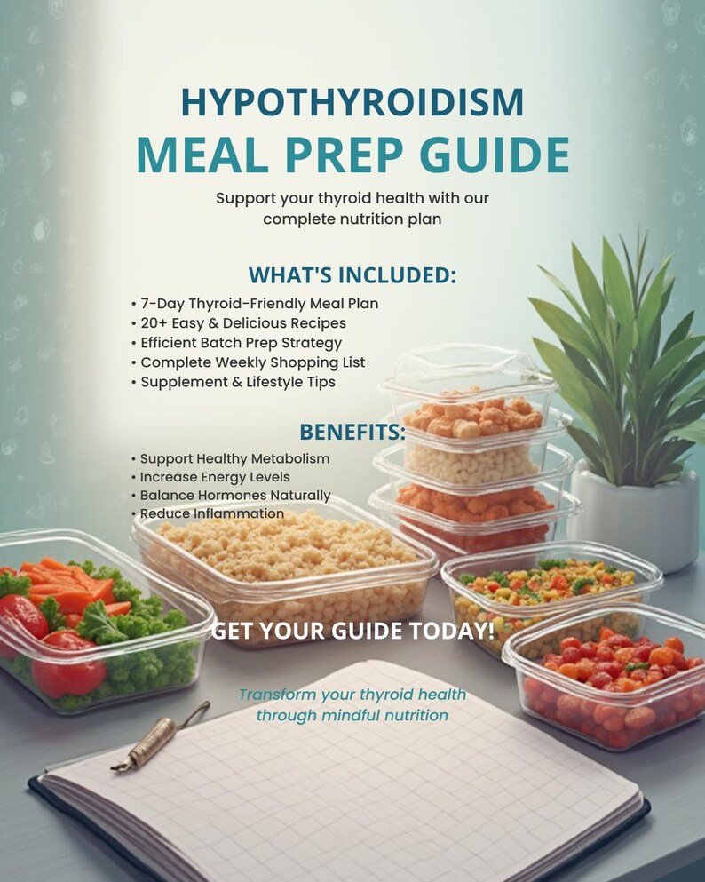 Hypothyroidism Meal Prep Guide – 7-day Thyroid-friendly Meal Plan PDF ...