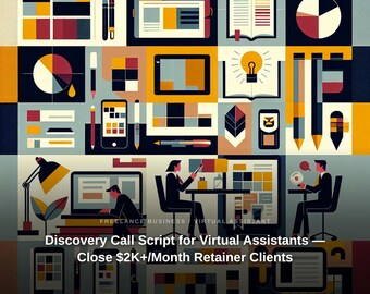 Virtual Assistant Discovery Call Script, Close Retainer Clients (PDF Guide)
