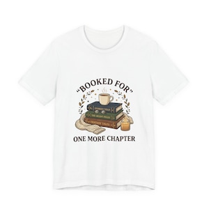 Camiseta «Reservado para un capítulo más» / Amante de los libros, lectura acogedora, estética de biblioteca