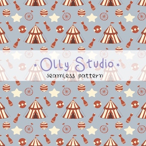 Pode incluir: Um padrão contínuo sobre um fundo azul claro com tendas de circo, monociclos, pinos de boliche, bolas com estrelas e estrelas de cor creme. A imagem inclui o texto Olly Studio seamless pattern no centro.